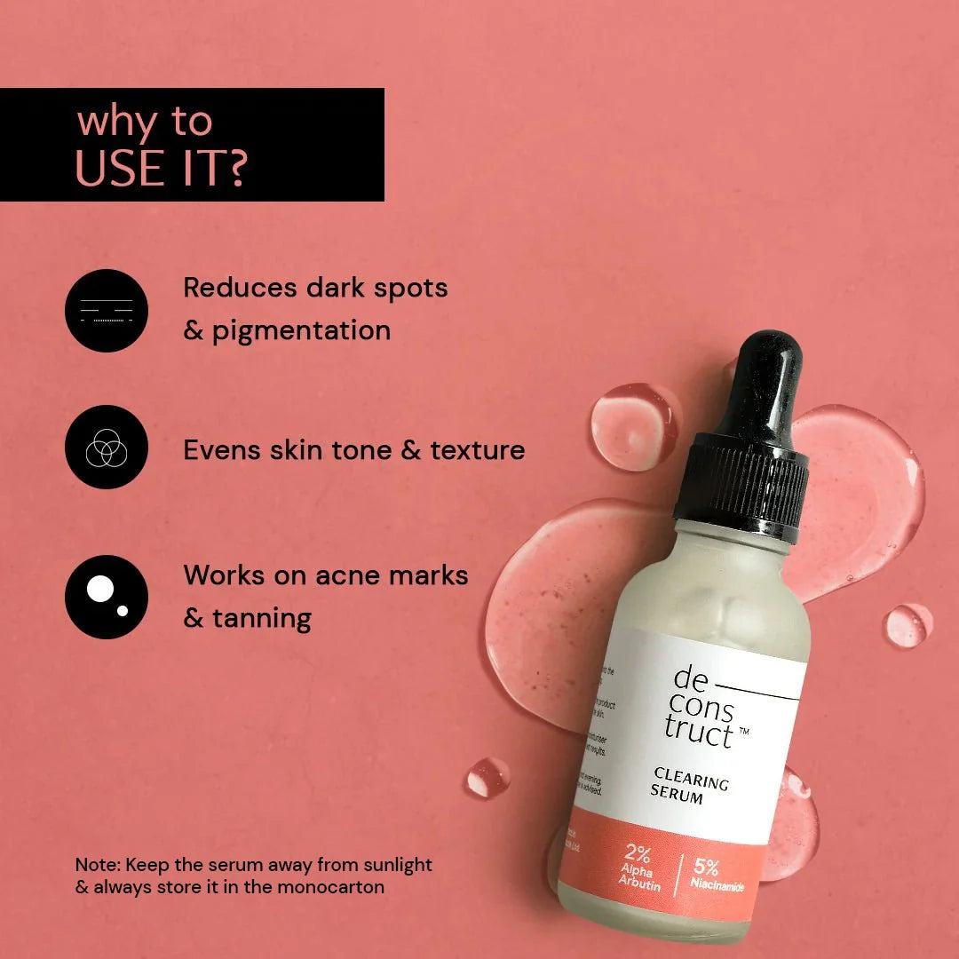 Deconstruct - Clearing Face Serum – 5% Niacinamide + 2% Alpha Arbutin (30ml)